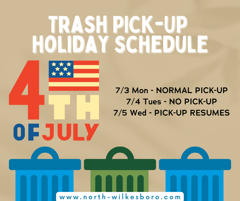 Trash will not be picked up on July 4th, but regular trash pick-up routes will resume the next day